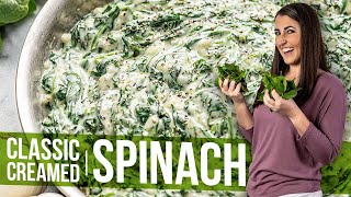 Classic Creamed Spinach [upl. by Aliam]