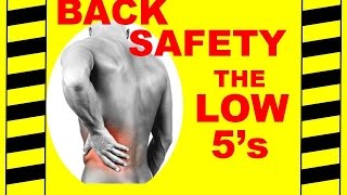 Back Safety  The Low 5s  Safety Training Video [upl. by Kast]