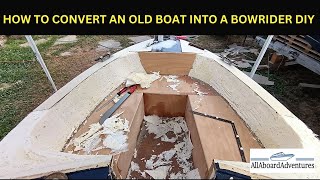 Boat conversion into Bowrider [upl. by Ameh]